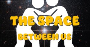 Poetry Reading: The Space Between Us
