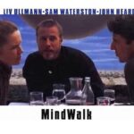 Film Talk: Mindwalk